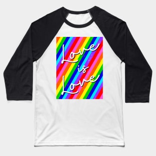 Love is Love LGBTQ Pride Rainbow Baseball T-Shirt